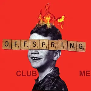 The Offspring - Club Me - 1997
