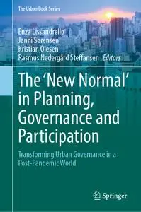 The ‘New Normal’ in Planning, Governance and Participation