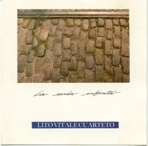 Lito Vitale Cuarteto - La Senda Infinita (1989)