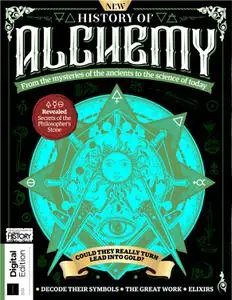 All About History History of Alchemy - 4th Edition - December 2022