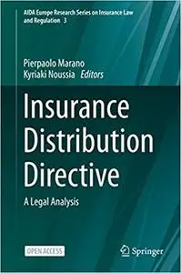 Insurance Distribution Directive: A Legal Analysis