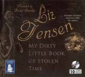 Liz Jensen - My Dirty Little Book Of Stolen Time <AudioBook>