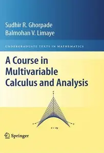 A Course in Multivariable Calculus and Analysis (repost)