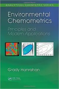 Environmental Chemometrics: Principles and Modern Applications