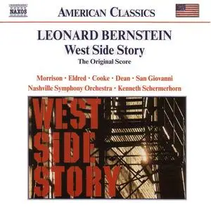 Kenneth Schermerhorn, Nashville Symphony Orchestra - Leonard Bernstein: West Side Story (2002)