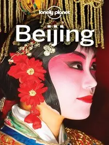 Lonely Planet Beijing, 10 edition (Travel Guide)