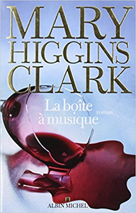 La boîte à musique - Mary Higgins Clark