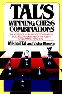 Tal's Winning Chess Combinations [Repost]