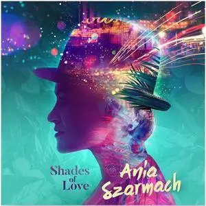 Ania Szarmach - Shades Of Love (2016)