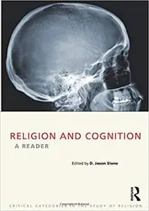 Religion and Cognition: A Reader