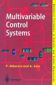 Multivariable Control Systems: An Engineering Approach 