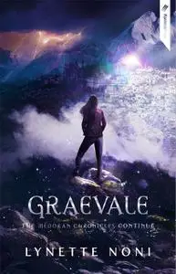 «Graevale» by Lynette Noni