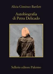 Alicia Giménez Bartlett - Autobiografia di Petra Delicado