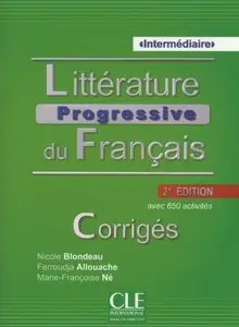 Nicole Blondeau, Ferroudja Allouache, "Littérature progressive du français - Niveau Intermédiaire", 2e édition