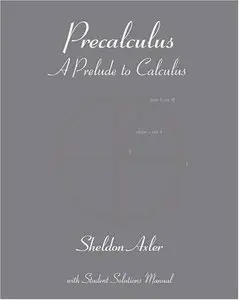 Precalculus: A Prelude to Calculus (Repost)