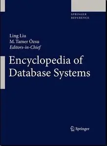  Ling Liu, M. Tamer Özsu, Encyclopedia of Database Systems (Repost) 