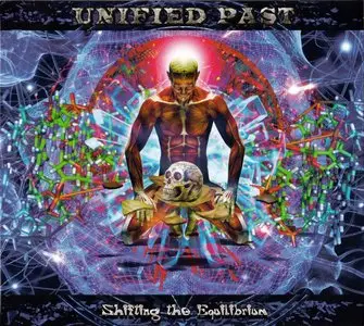Unified Past - Shifting The Equilibrium (2015)