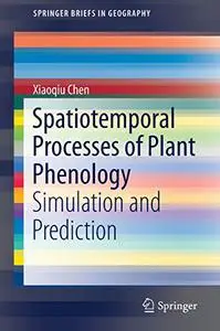 Spatiotemporal Processes of Plant Phenology: Simulation and Prediction (Repost)