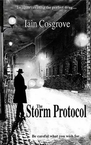 The Storm Protocol by Iain Cosgrove