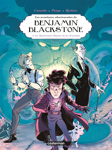 Benjamin Blackstone - Tome 2 - La Mystérieuse Odyssée de la Clé Perdue