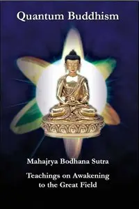 Quantum Buddhism (Repost)