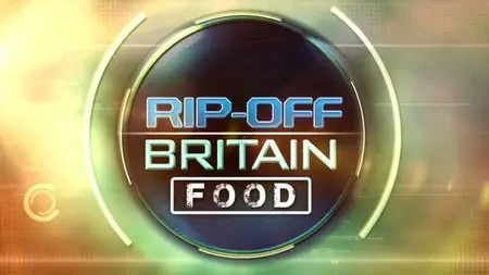 BBC - Rip Off Britain: Food Series 1 (2014)