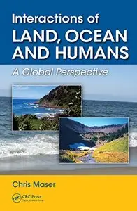 Interactions of Land, Ocean and Humans: A Global Perspective (repost)