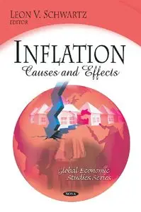 Inflation: Causes and Effects