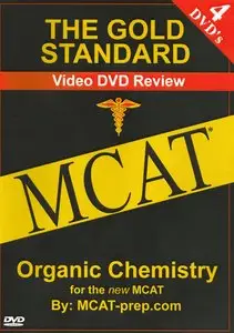 Gold Standard MCAT Organic Chemistry