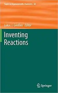 Inventing Reactions