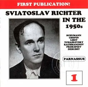Sviatoslav Richter in the 1950s Vol. I · Prokofiev·Schumann·Rachmaninov & Others [2CDs] [Re-up + New rip]