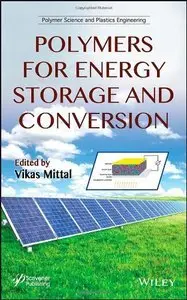 Polymers for Energy Storage and Conversion (repost)