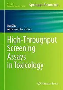 High-Throughput Screening Assays in Toxicology