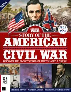 History of War: Story of the American Civil War - August 2019