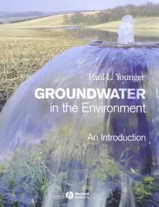 Groundwater in the Environment: An Introduction (repost)