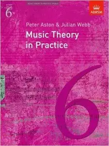 Music Theory in Practice, Grade 6
