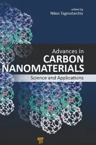 Advances in Carbon Nanomaterials: Science and Applications (repost)
