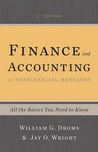 Finance and Accounting for Nonfinancial Managers, 7th Edition