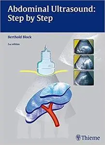 Abdominal Ultrasound: Step by Step Ed 2