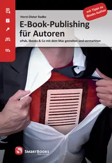 «E-Book-Publishing für Autoren» by Horst-Dieter Radke