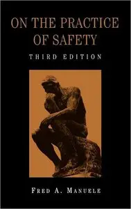 On the Practice of Safety [Repost]