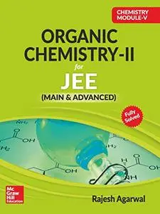 Chemistry Module V- Organic Chemistry II (repost)