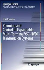 Planning and Control of Expandable Multi-Terminal VSC-HVDC Transmission Systems