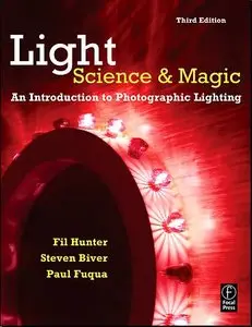 Light: Science and Magic: An Introduction to Photographic Lighting,  (3rd edition) (repost)