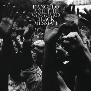 D'Angelo & The Vanguard - Black Messiah (2014) [Official Digital Download 24-bit/96kHz]