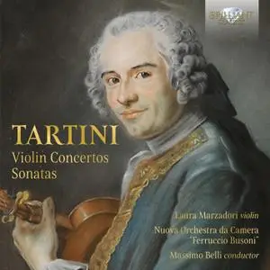 Laura Marzadori, Orchestra da Camera 'Ferrucio Busoni' & Massimo Belli - Tartini: Violin Concertos, Sonatas (2019)