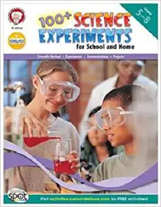 Mark Twain - 100+ Science Experiments for School and Home, Grades 5 - 8