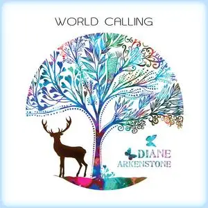 Diane Arkenstone - World Calling (2023)