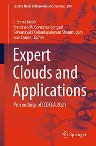 Expert Clouds and Applications: Proceedings of ICOECA 2021 (Repost)