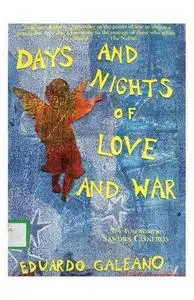 Days and Nights of Love and War